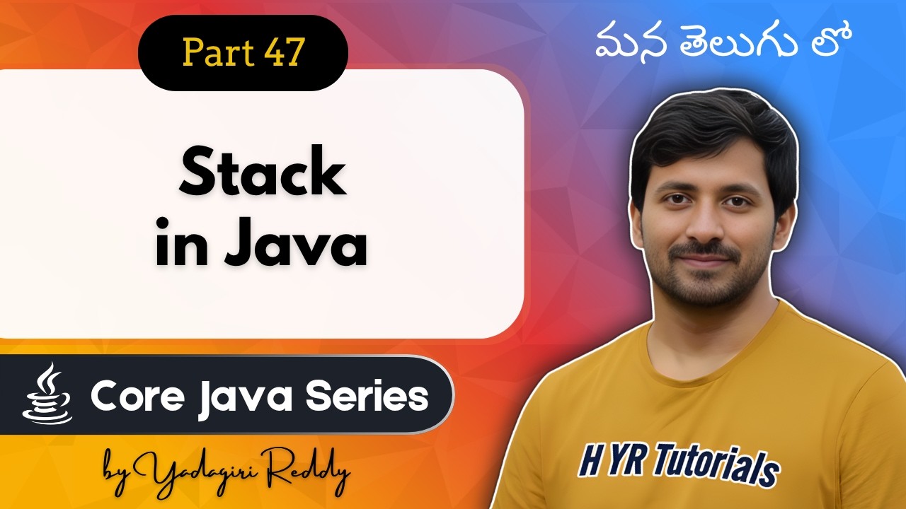 P47 - Stack in Java | Collections | Core Java | Java Programming |