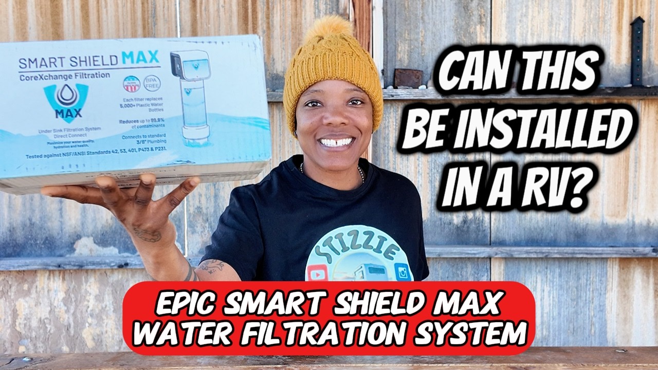 Clean Tap Water in My RV? | Epic Water Filters | Unboxing & DIY Install