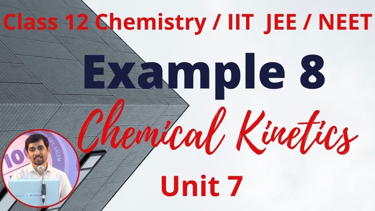 12th Chemistry Example 8  Chemical Kinetics Unit 7 Alex Maths
