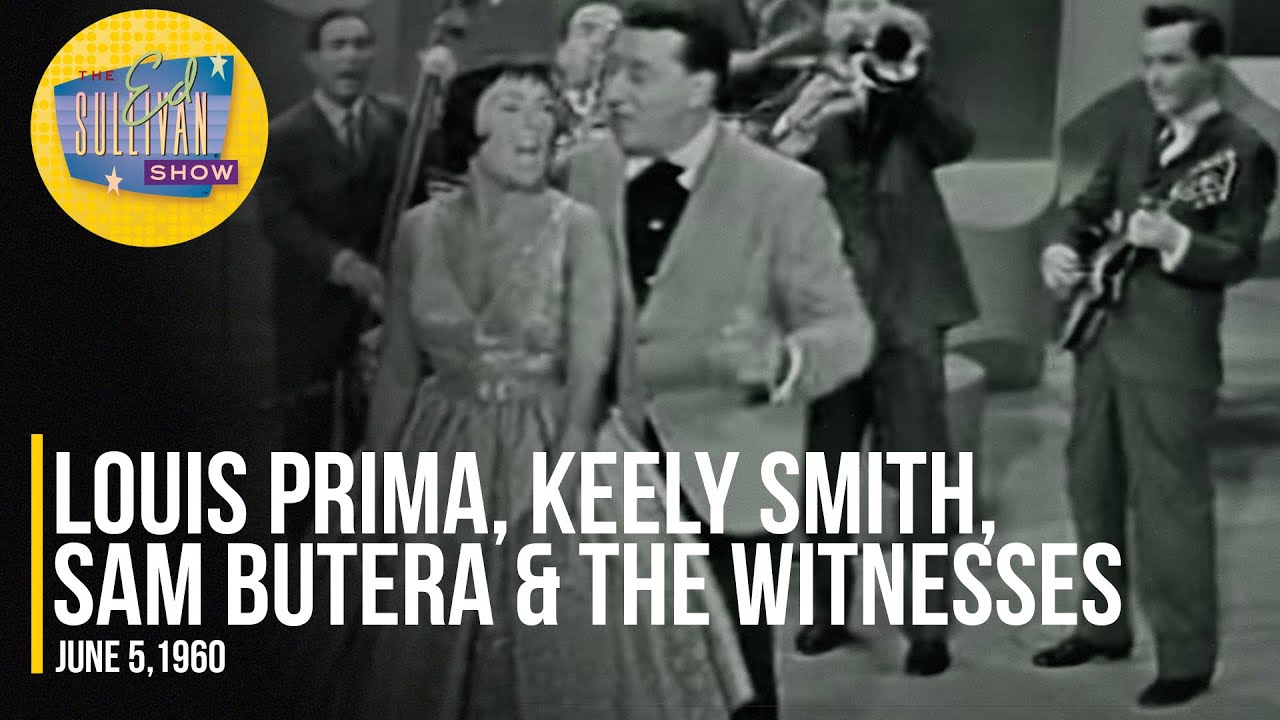 Louis Prima, Keely Smith, Sam Butera 