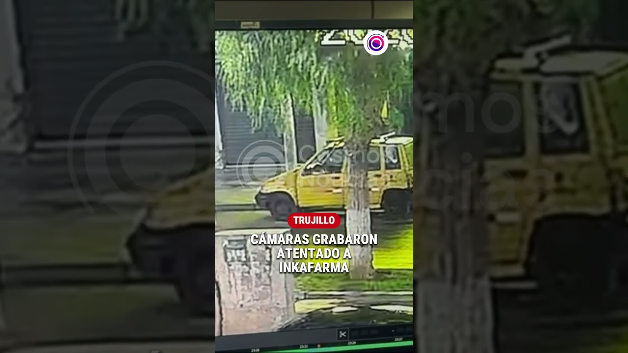 🚨 #Trujillo | CÁMARA GRABA ATAQUE EXTORSIVO A INKAFARMA