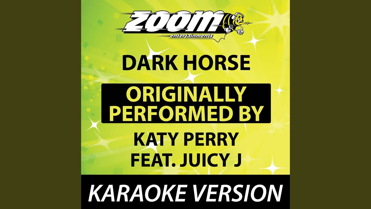 Dark Horse [Karaoke Version]