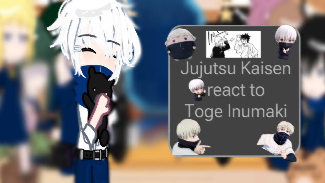 Jujutsu Kaisen react to Toge Inumaki |YuToge| |Gachaclub| |Eng/VN| |By:Suzuki_Naga| |2 Yuuta|