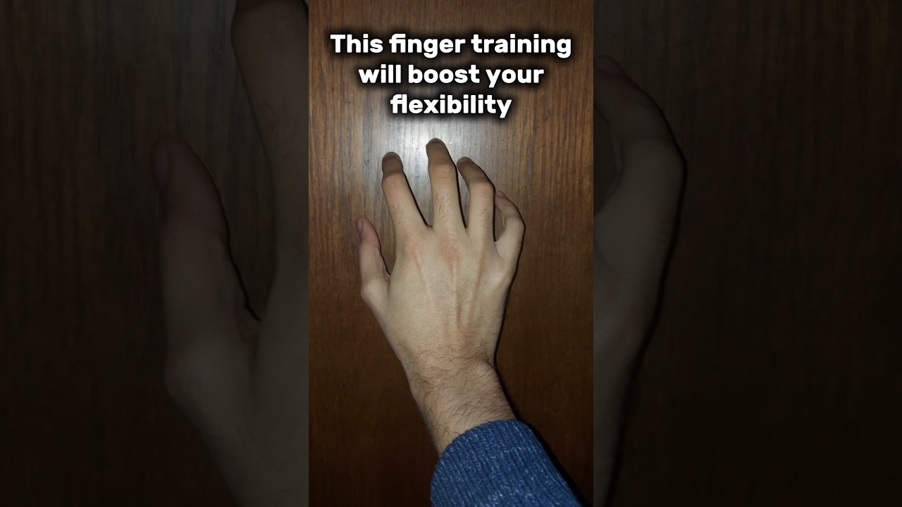This finger training will boost your flexibility