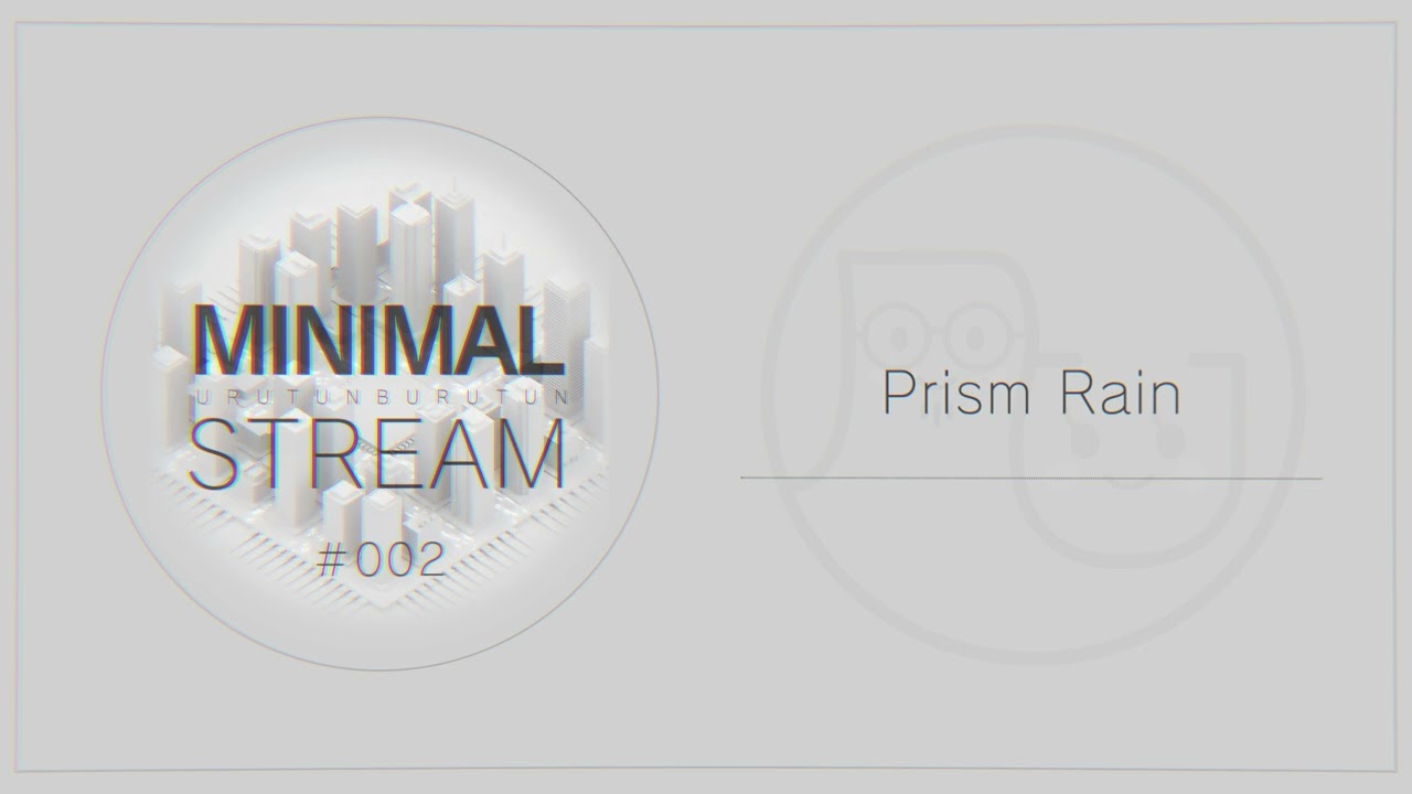 Ghost Circuit - MINIMALSTREAM#002