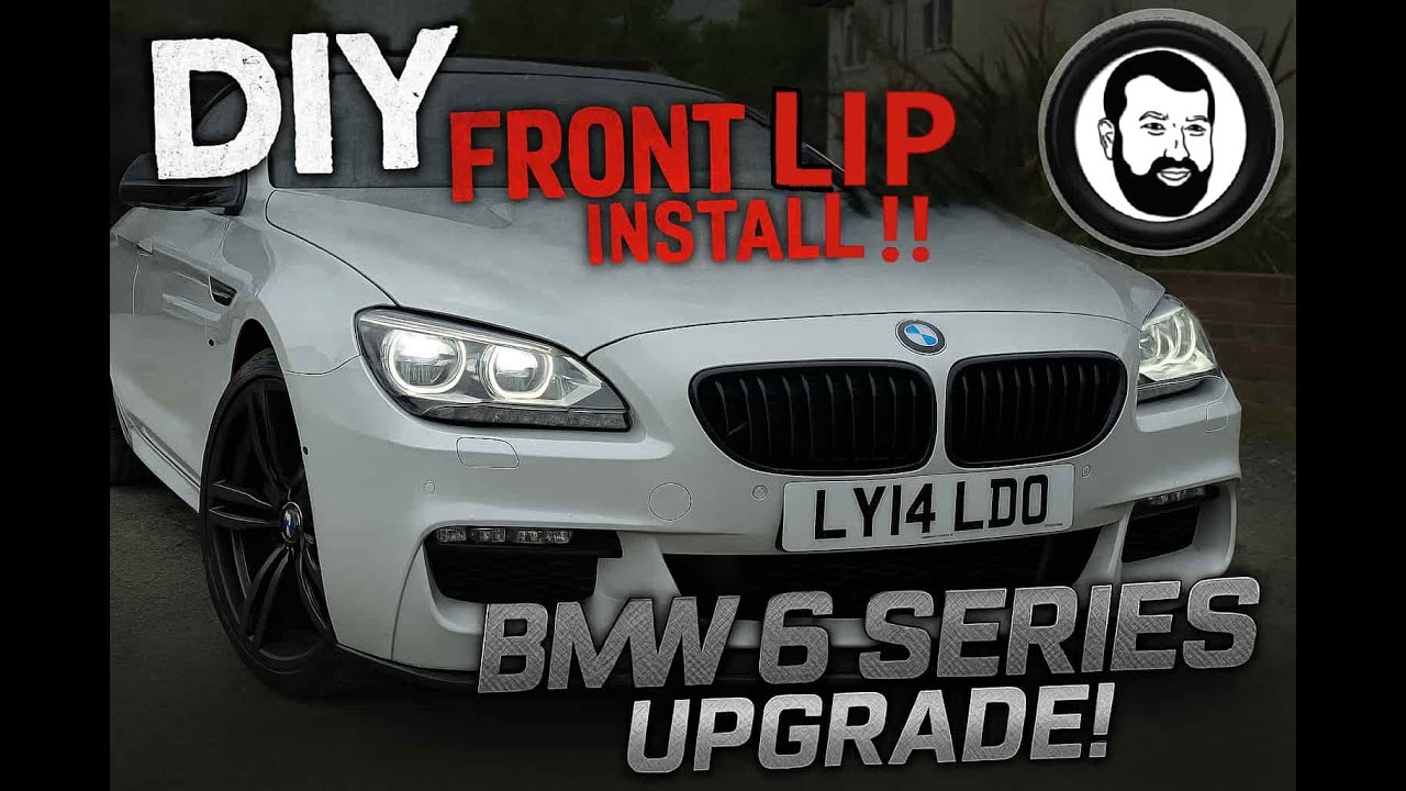 Самая простая и быстрая установка комплекта для губ КОГДА-ЛИБО!! BMW 6 серии F06 F12 F13 Универса...