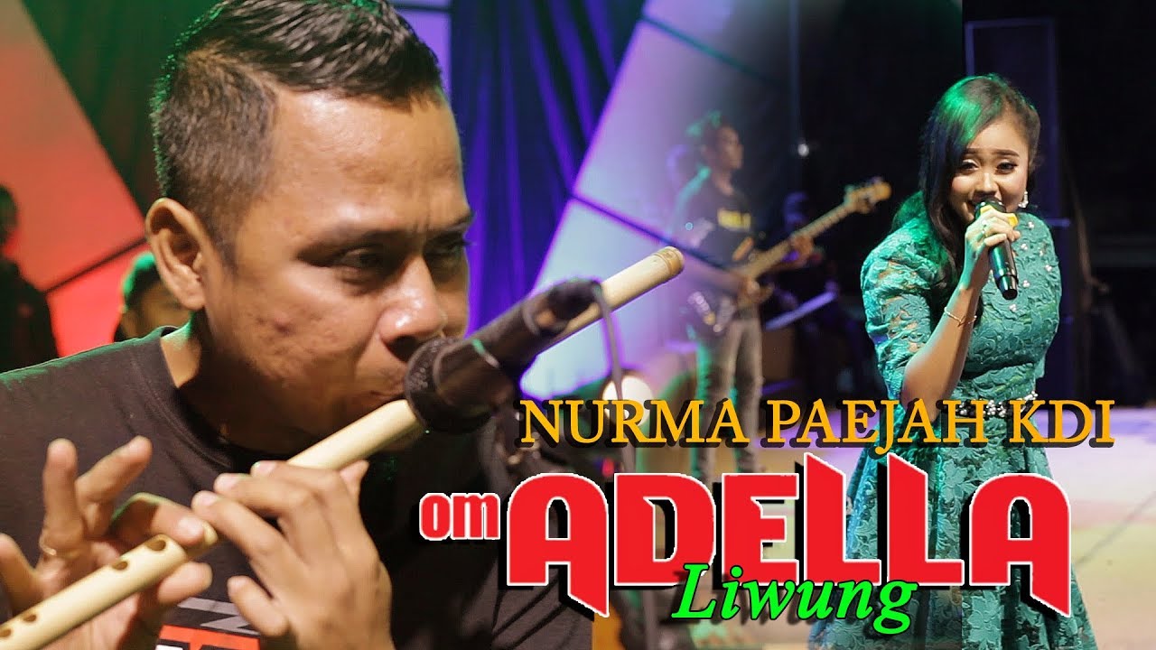 NURMA PAEJAH KDI - LIWUNG,ADELLA - LIVE DIANA RIA TEMANGGUNG