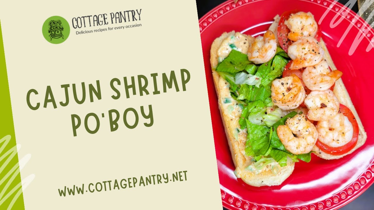Cajun Shrimp Po’Boy