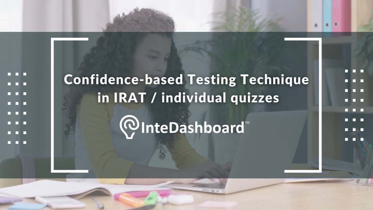 Confidence-based Testing Technique in IRAT / individual quizzes