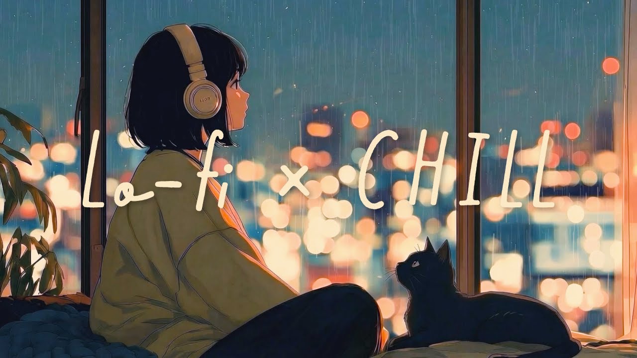 【NightChill lofi】雨と静かに過ごす夜🌙集中するモードに聴きたいlofi ChillMix｜集中して勉強する夜チルプレイリスト