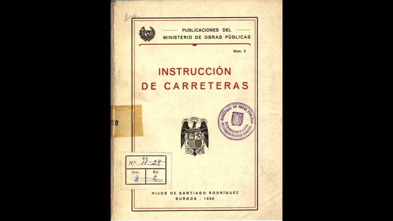 Instrucción de carreteras españolas de 1939 (PLAN PEÑA)