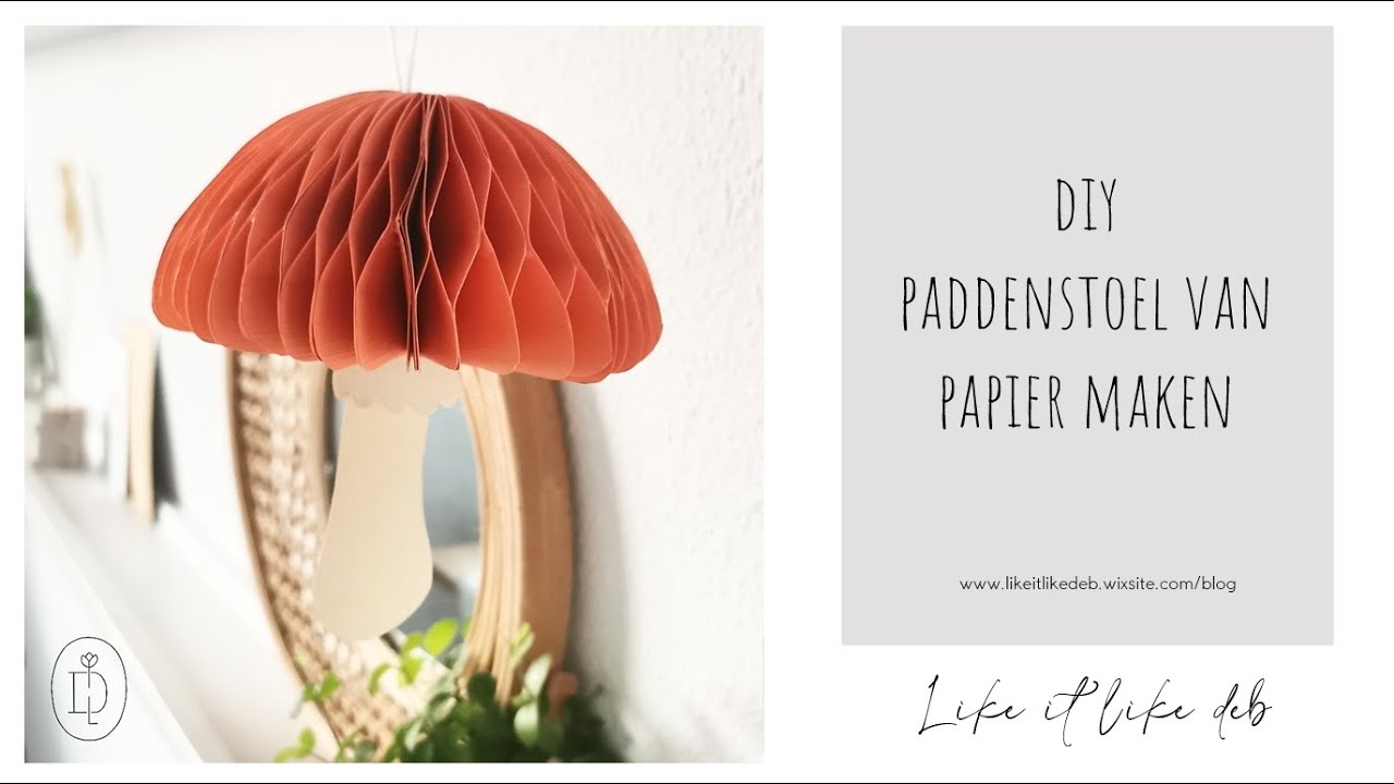 diy paddestoelen van papier maken tutorial