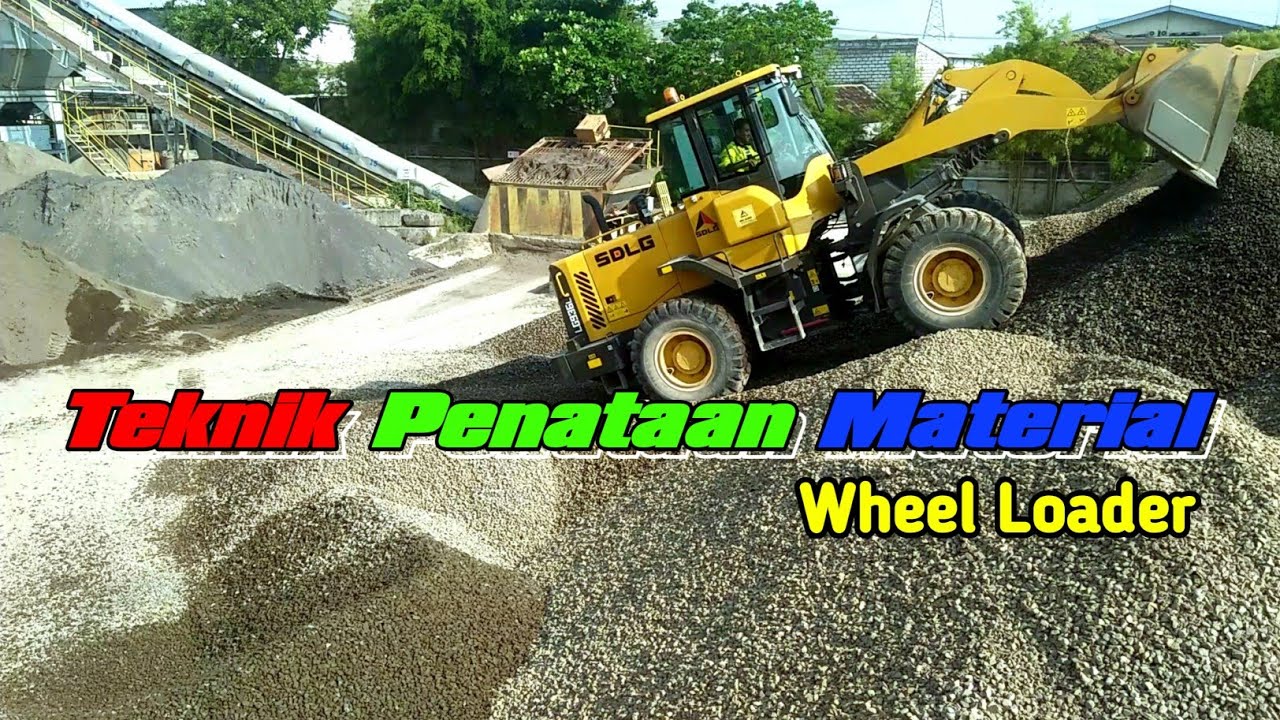 CARA PENATAAN MATERIAL Batu Split - Tekniknya Seperti ini ‼.. - wheel loader