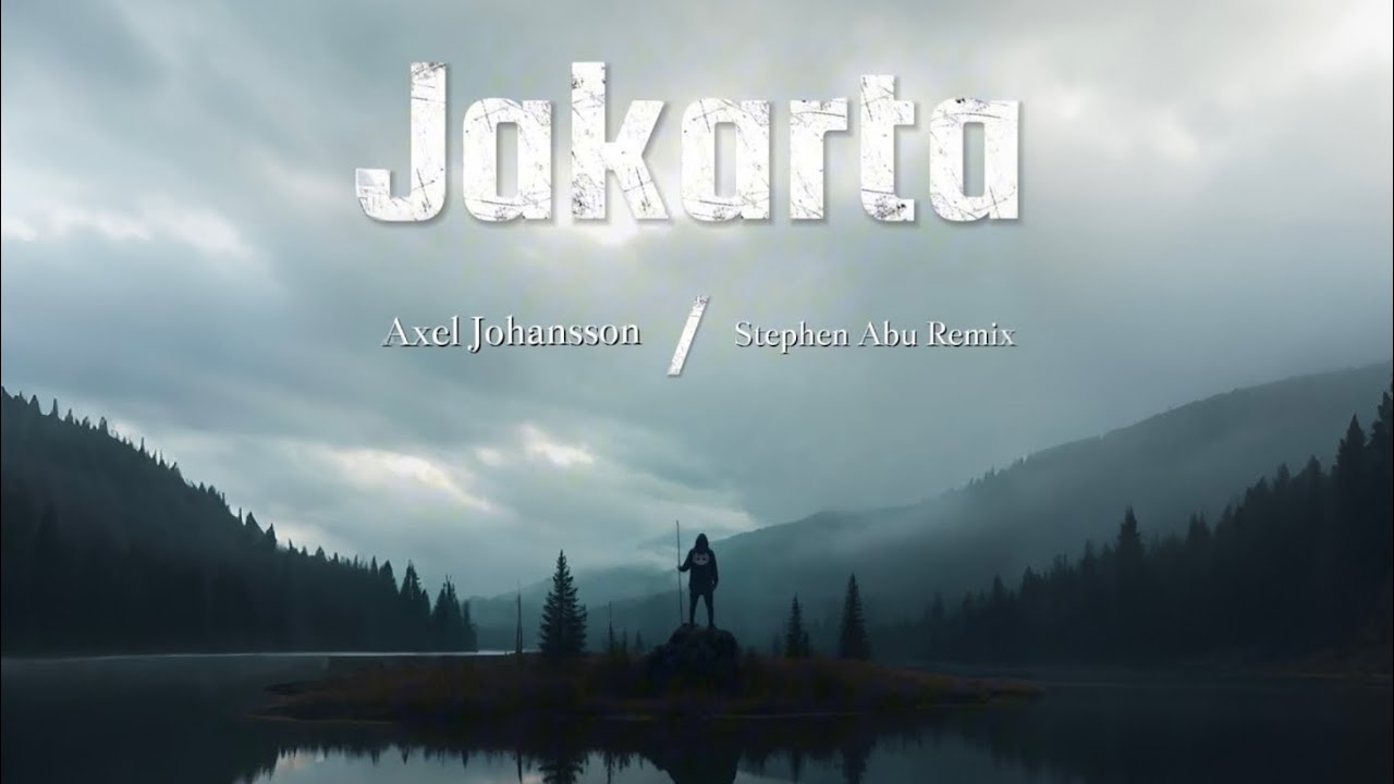 Axel Johansson - Jakarta (Stephen Abu Remix)