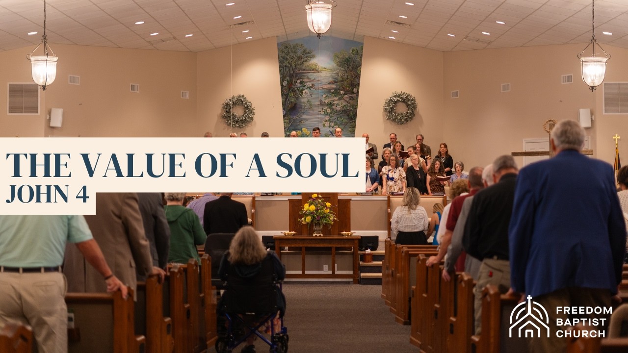 The Value of a Soul | John 4 | Pastor Ronnie Warner