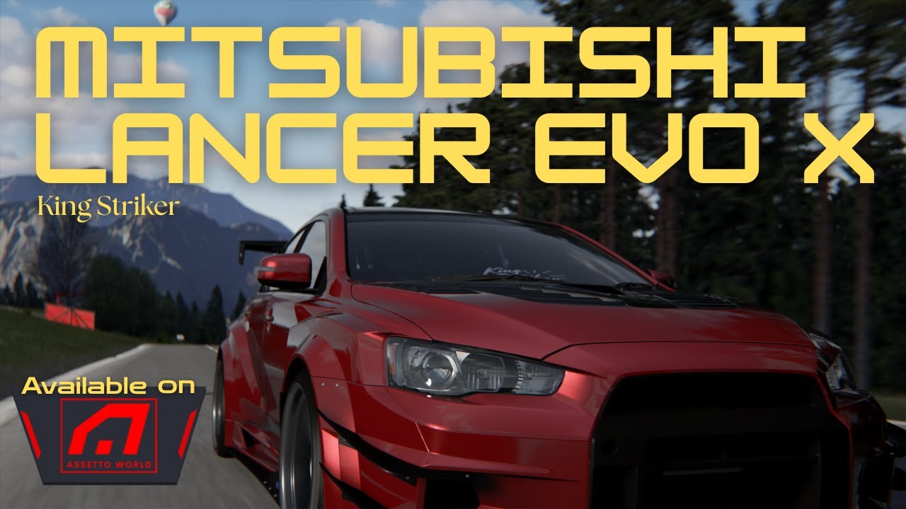 The Final Lancer Evolution X (Evo X Final Edition) | Assetto Corsa