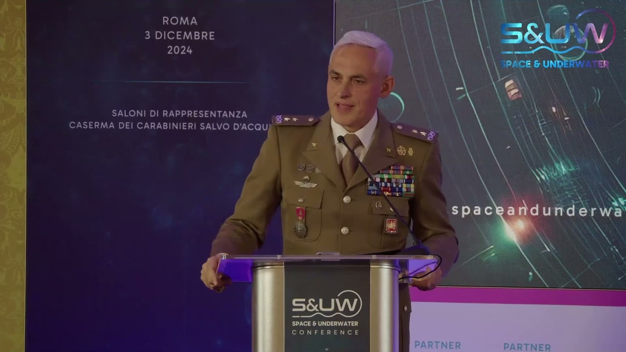 Space & Underwater, intervento di Giovanni Gagliano (Gen. di Divisione Stato Maggiore dell’Esercito)