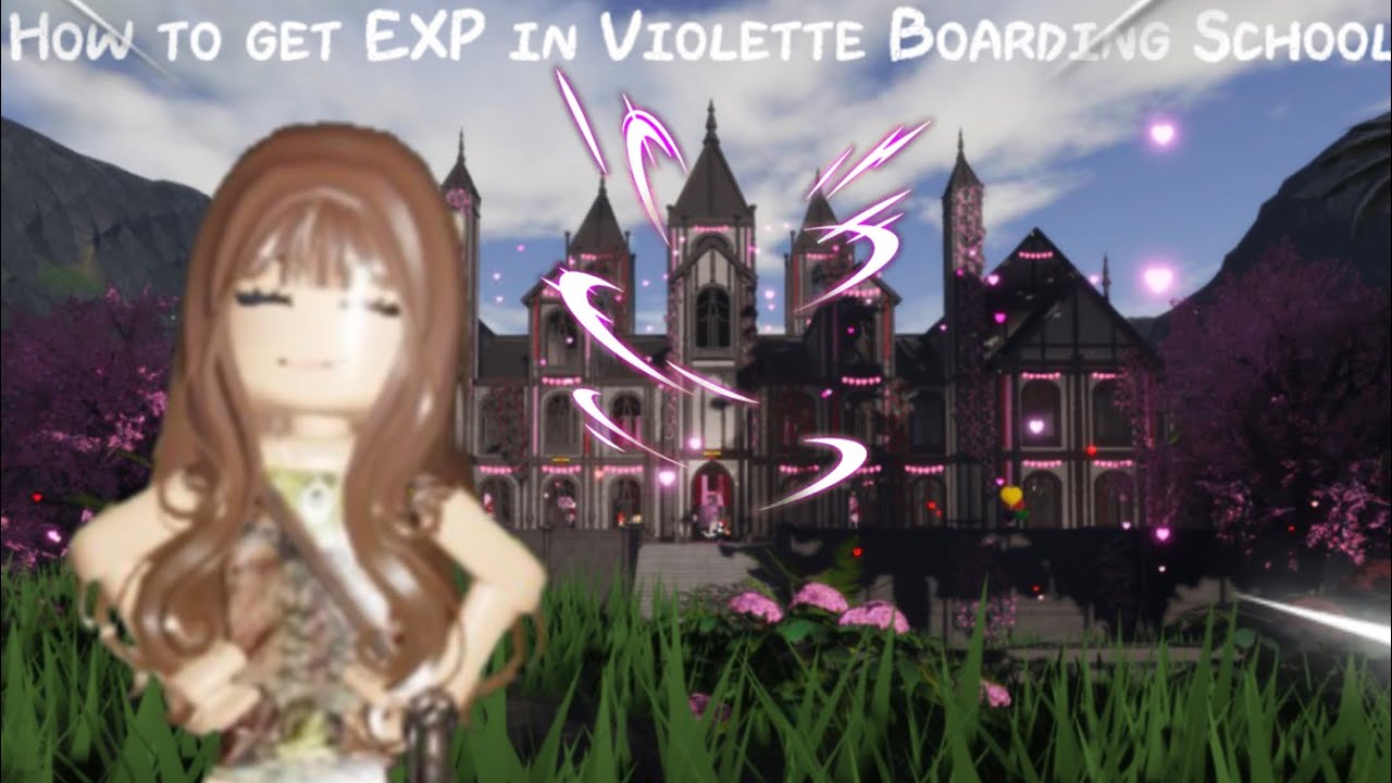 How to gain EXP (levels) in Violette Boarding School!
