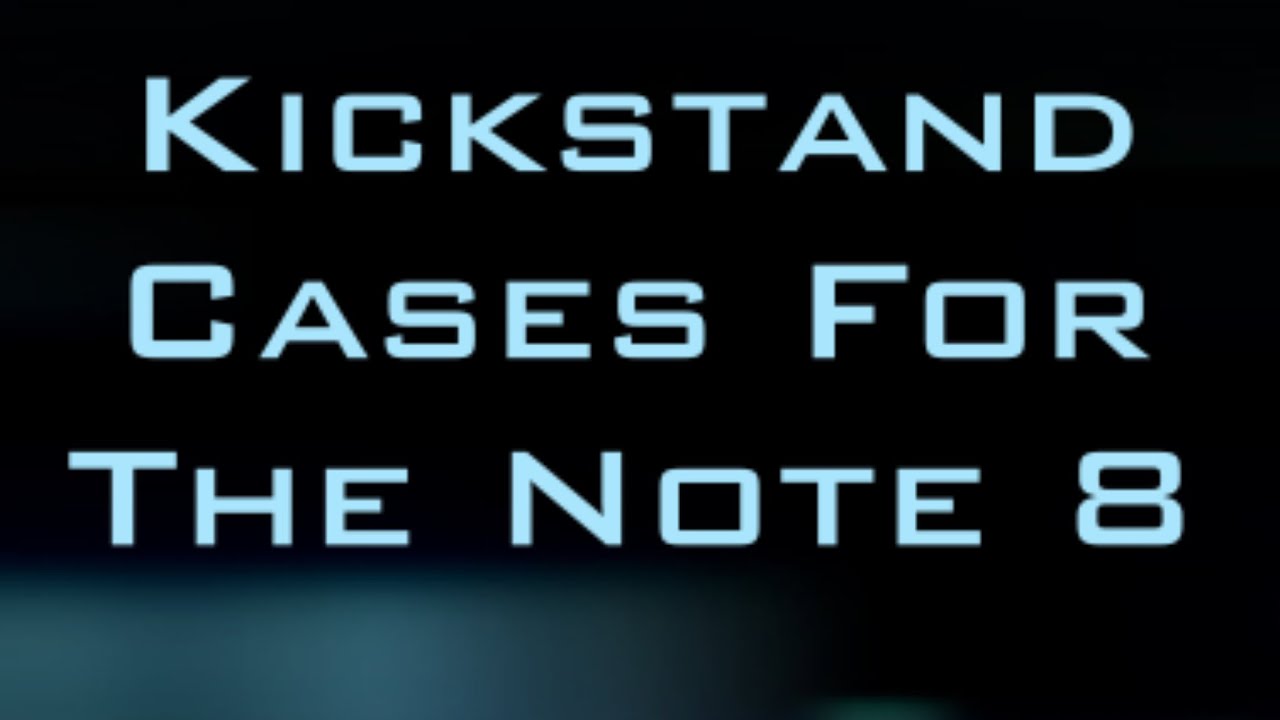 Samsung Galaxy Note 8 Kickstand Case Competition