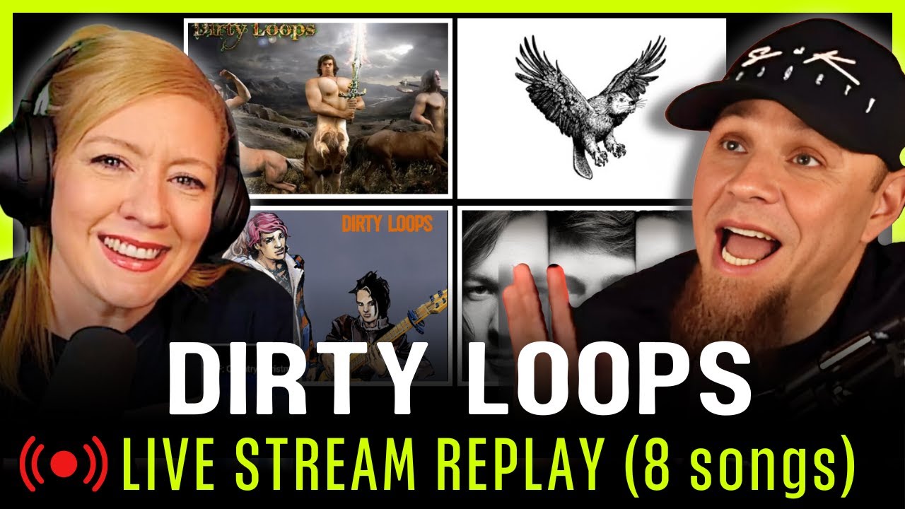 DIRTY LOOPS - Live Reaction Stream (8 Songs / 2 from Beagle!) + Chat Replay