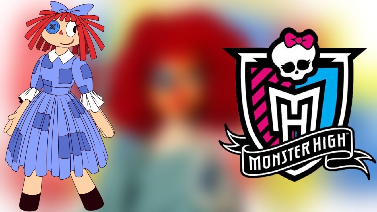 Turning Ragatha from TADC into a Monster High Doll