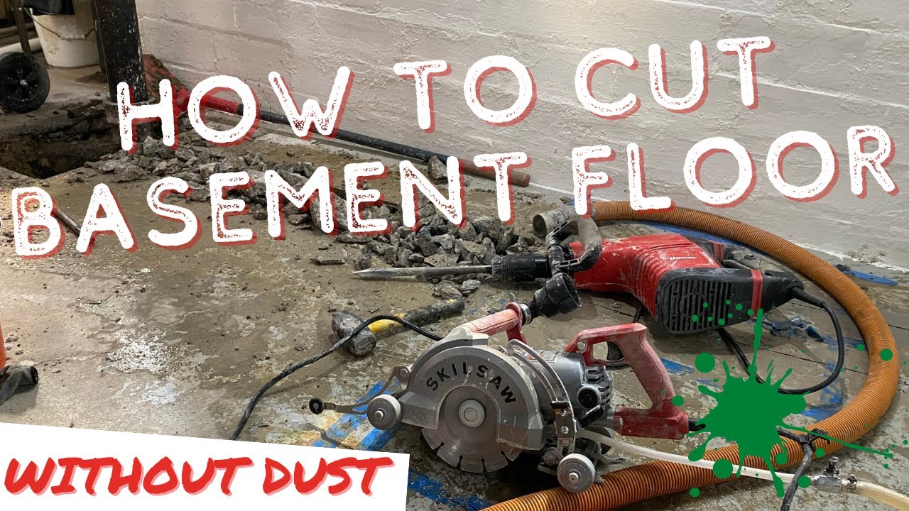 How to Cut Basement Floor (And Stop Concrete Dust)