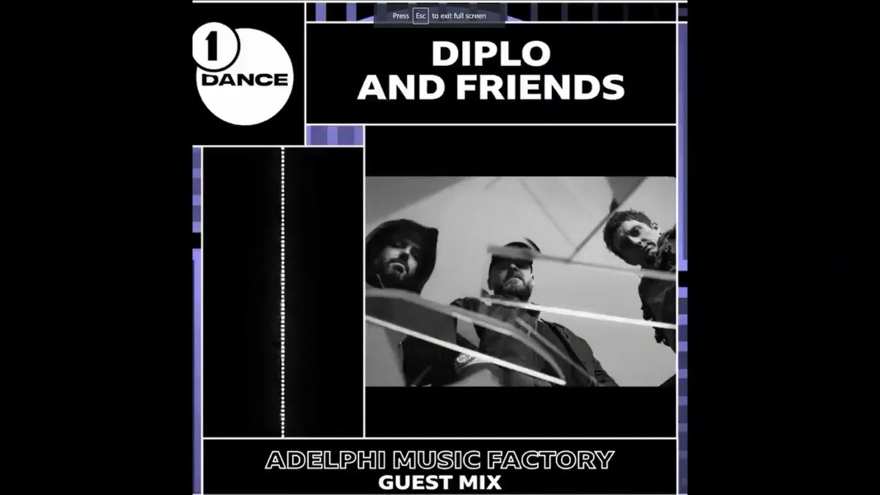 Radio 1 Diplo & Friends - Adelphi Music Factory in the Mix