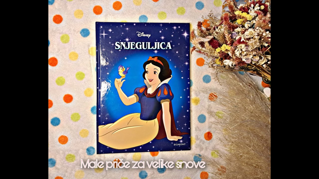 Snjeguljica / audio priča za laku noć / Male priče za velike snove