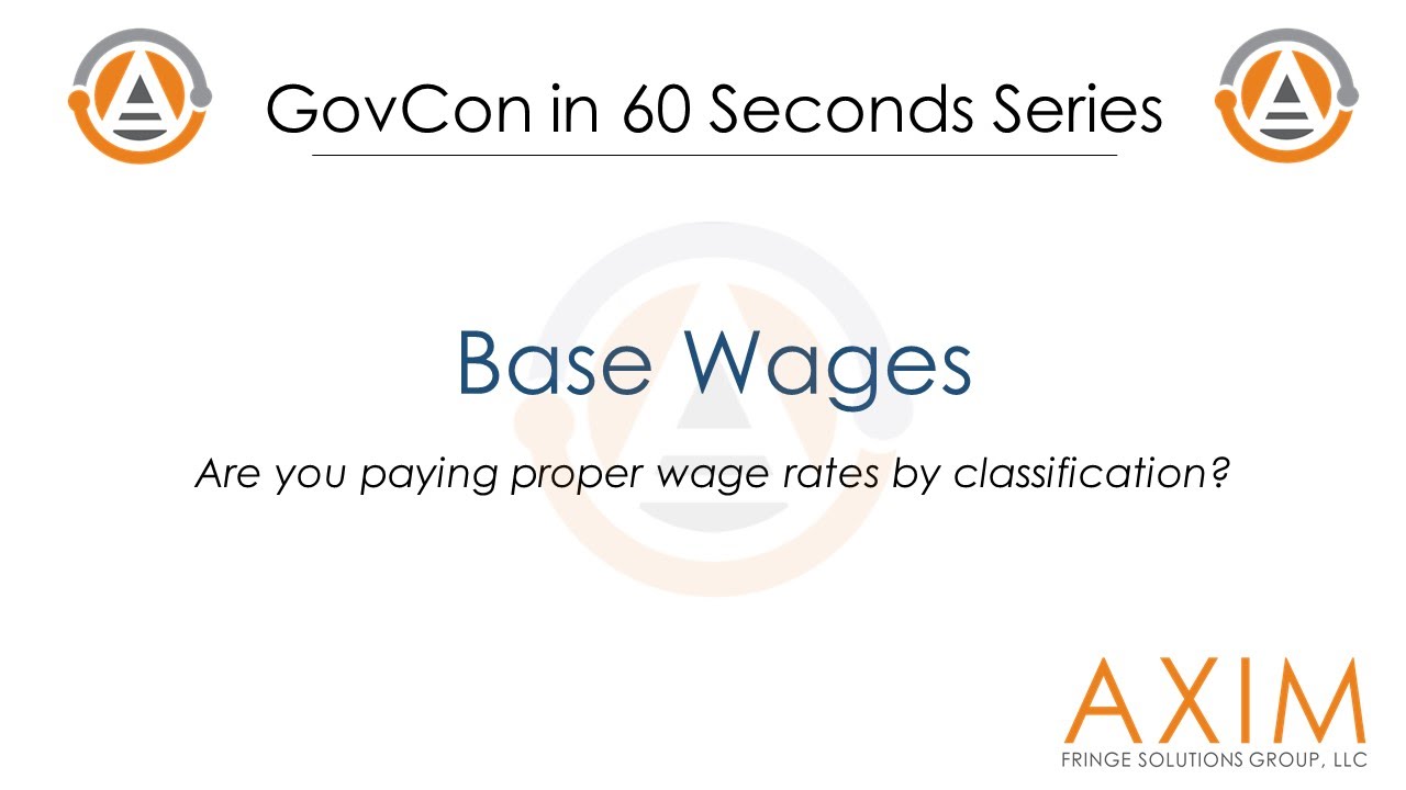 Government Contracting - Base Wages