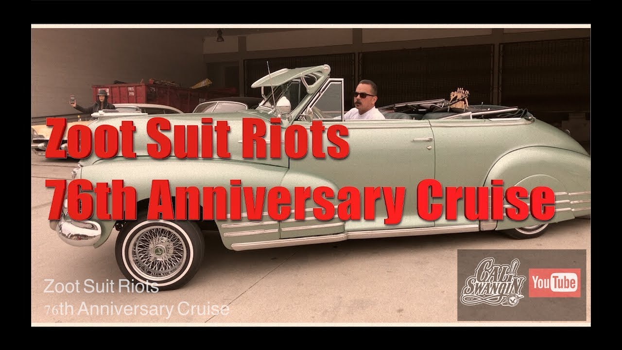 Круиз в честь годовщины Zoot Suit Riots 2019 — Cali Swangin Lowriders