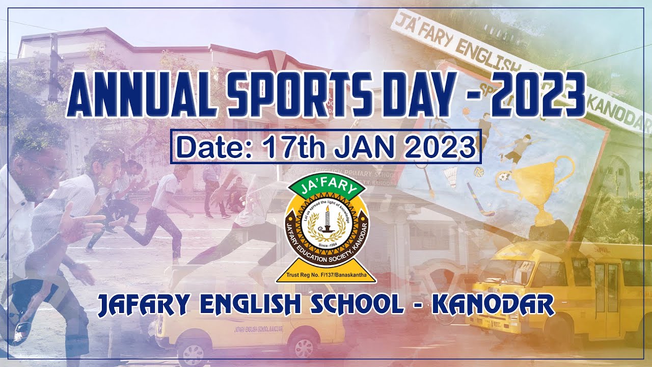 Annual Sports Day - 2023 | Jafary English School, Kanodar (Gujarat)