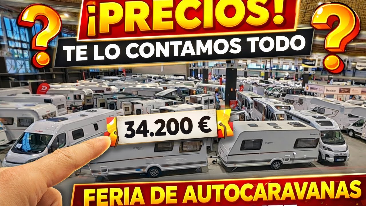 🚐💰🔥 Los PRECIOS que NADIE te Cuenta | Alicante Caravaning 2026
