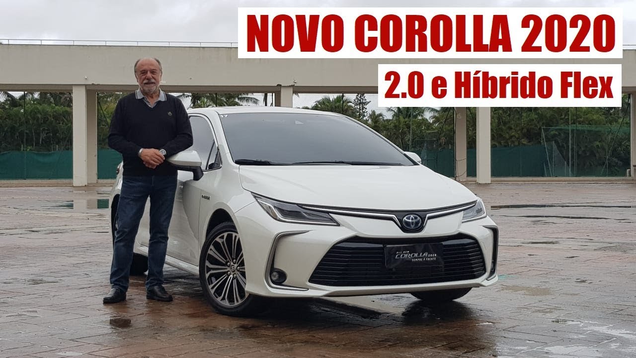 Novo Corolla 2020 2.0 e Híbrido Flex, com Emilio Camanzi