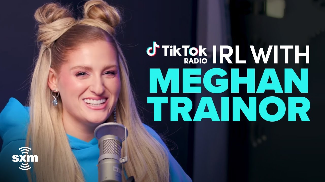 Meghan Trainor on Harry Styles Friendship & New Album 'Takin' It Back' | TikTok Radio IRL | SiriusXM