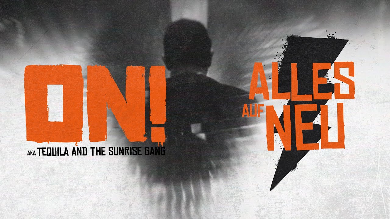 ON! - Alles auf Neu (Official Video)