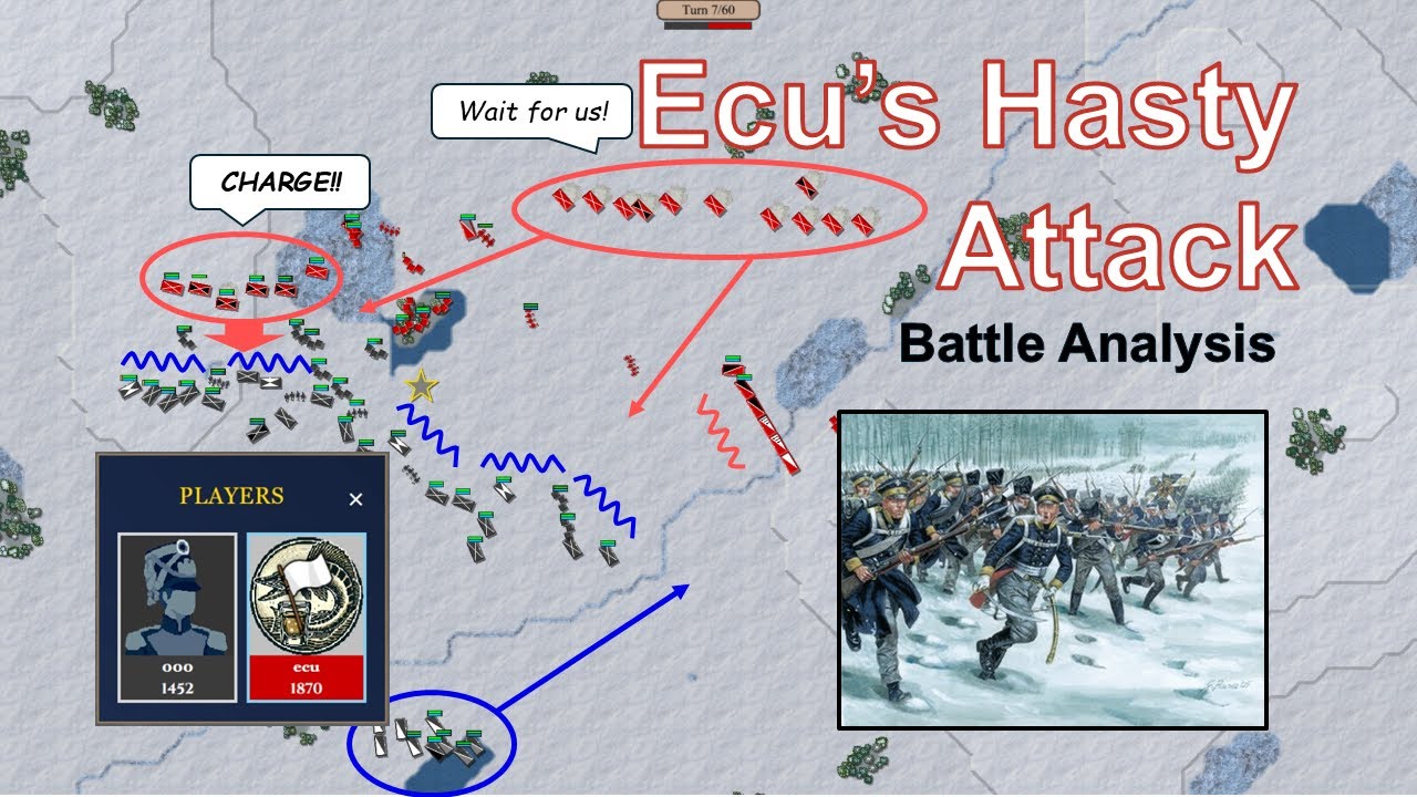 Lines of Battle - Ecu's Hasty Attack - Battle Analysis