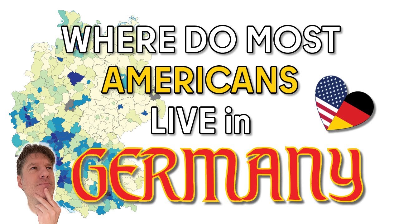 Americans in Germany: Where Do They Live?