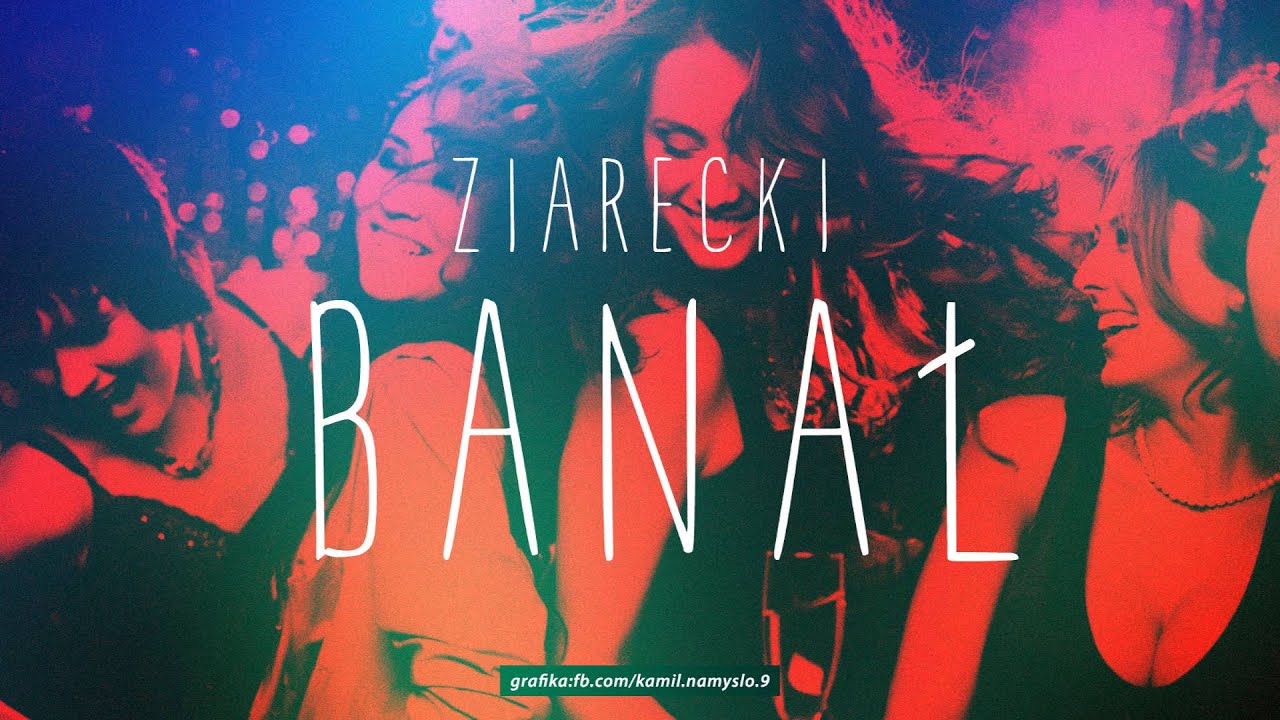 Ziarecki - Banał