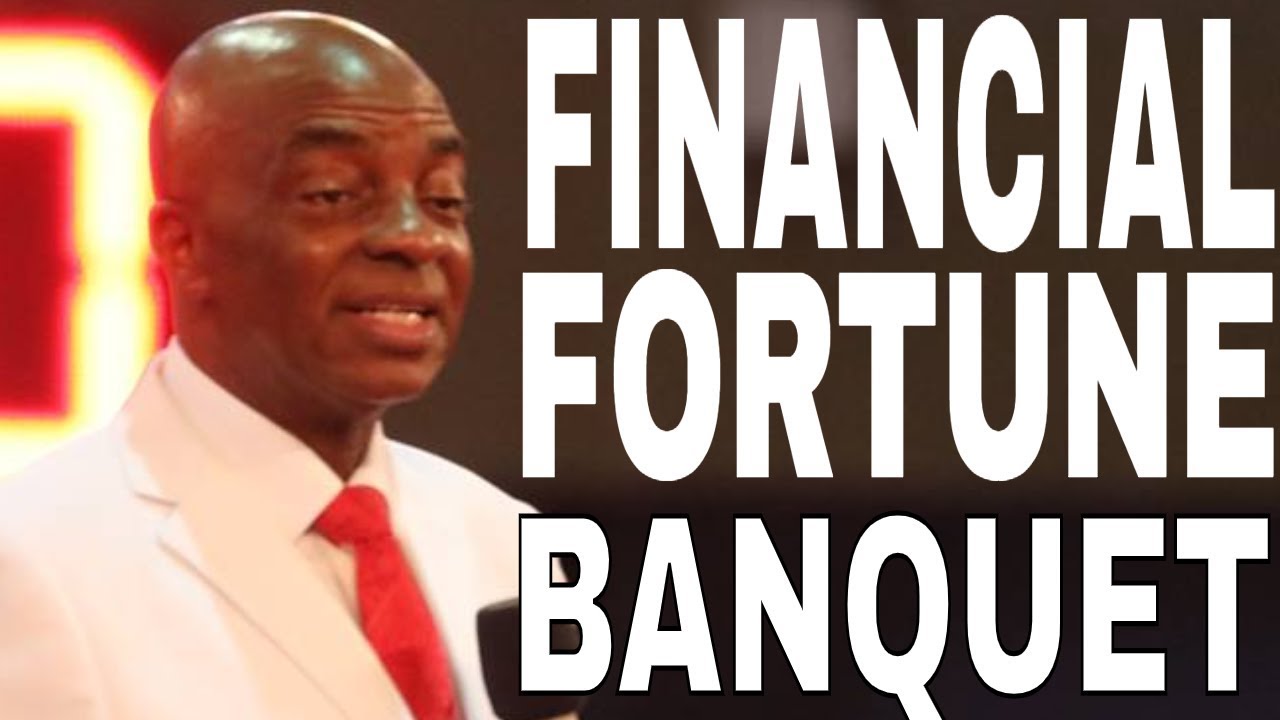 MAY 2019 | FINANCIAL FORTUNE BANQUET | #NEWDAWNTV #IHAVEDOMINION #BISHOPDAVIDOYEDEPO