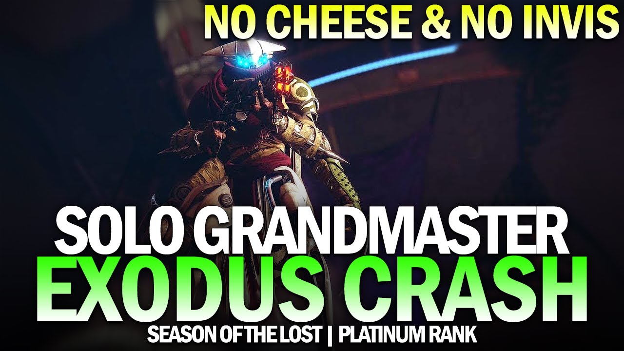 Solo Grandmaster Nightfall Exodus Crash (No Cheese / No Invis) [Destiny 2]