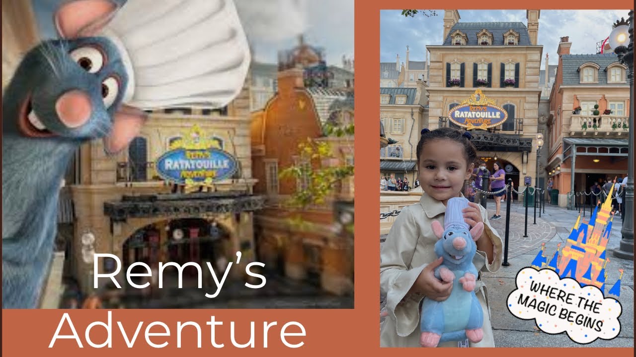 Remy&rsquo;s Ratatouille Adventure At Epcot | Munchkin World