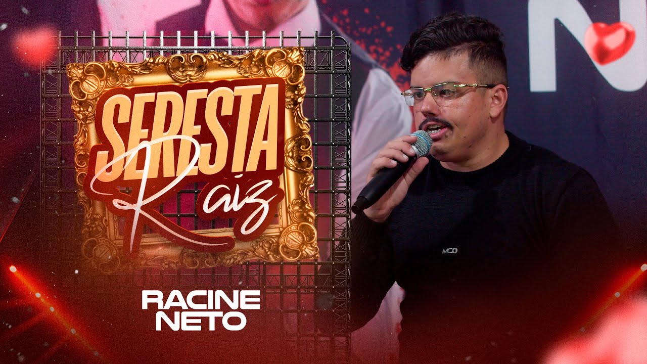Seresta Raiz - Racine Neto (Audio Visual Completo)