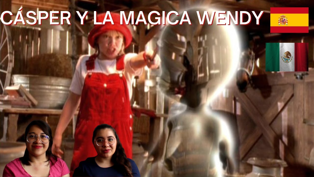 👻LATINAS REACCIONAN A CASPER Y LA MÁGICA WENDY 🧙‍♀️ #LatinoVsEspañol #casper #reaccion #DOBLAJE