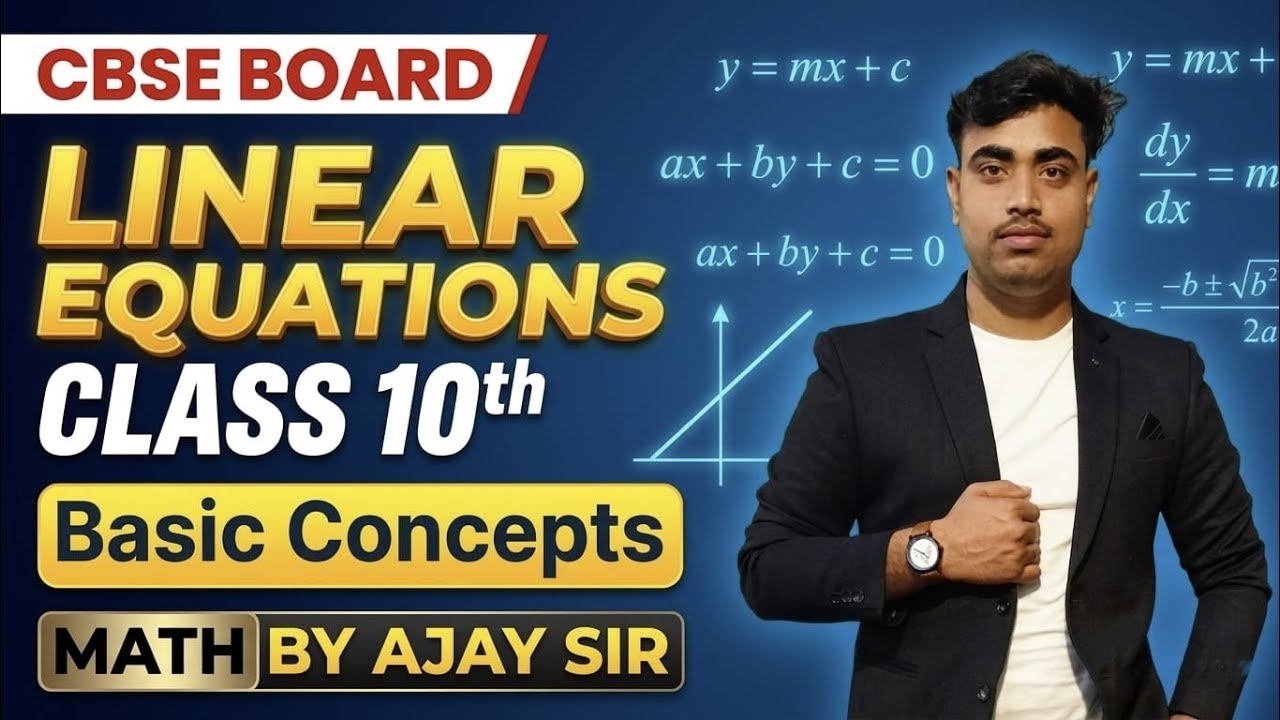 Class 10th Math basic of linear equations 