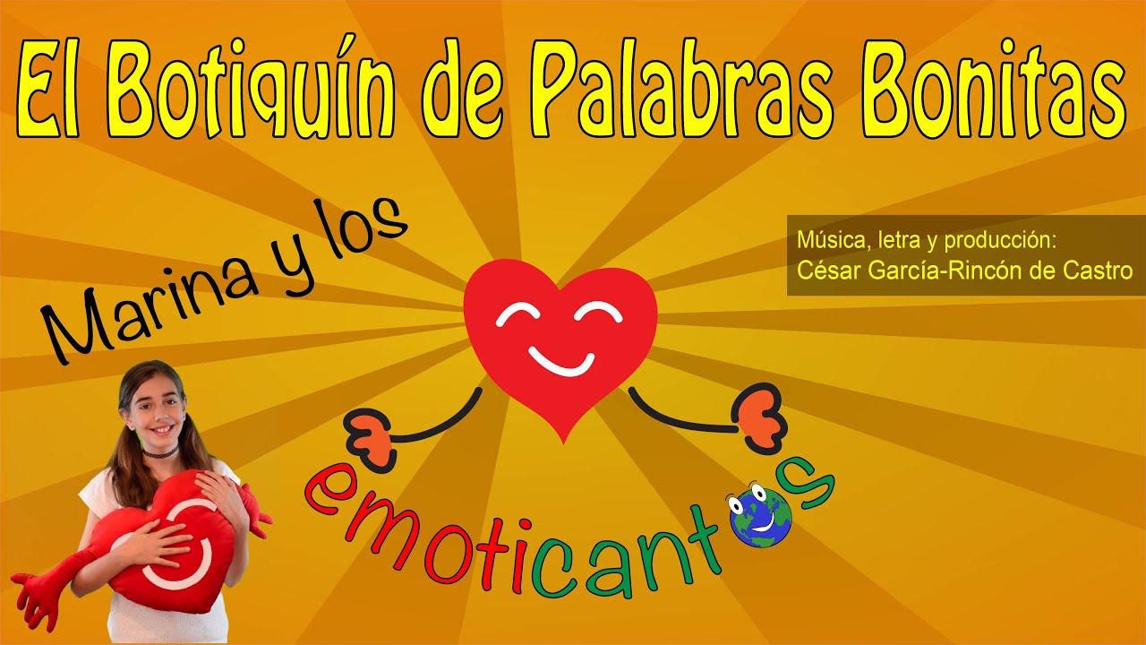 El Botiqu&iacute;n de Palabras Bonitas - Marina y los Emoticantos