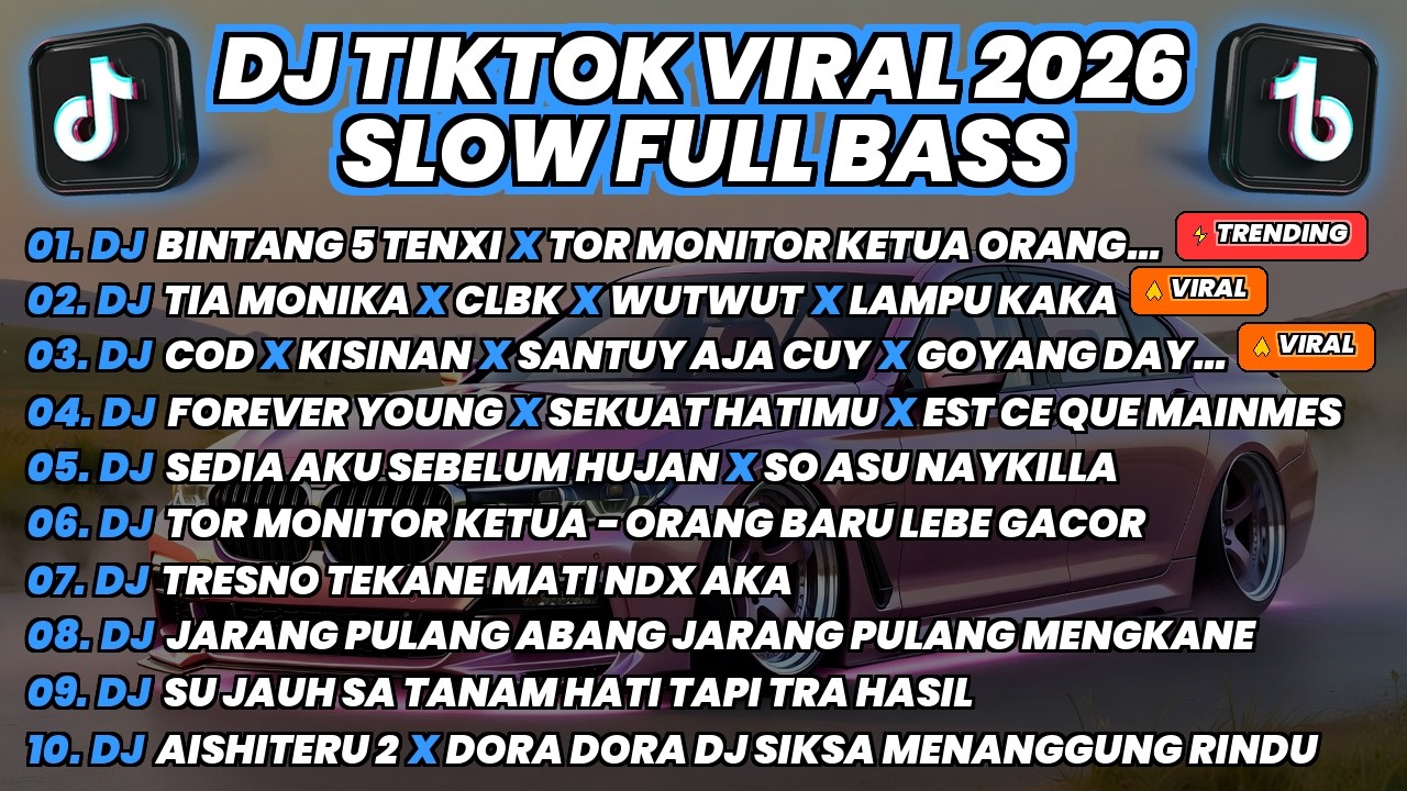 DJ TIKTOK VIRAL TERBARU 2026 - BINTANG 5 TENXI X TIA MONIKA X COD X NDX AKA - FULL BASS SLOW