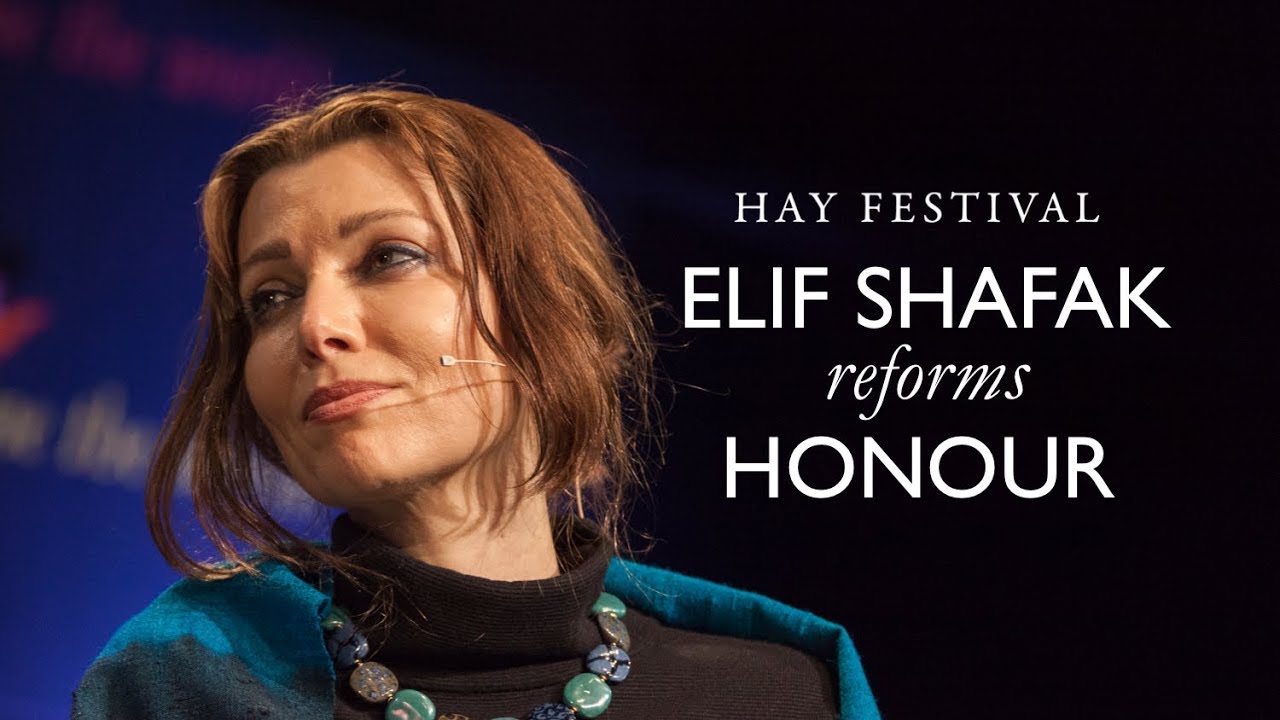 Elif Shafak on Honour