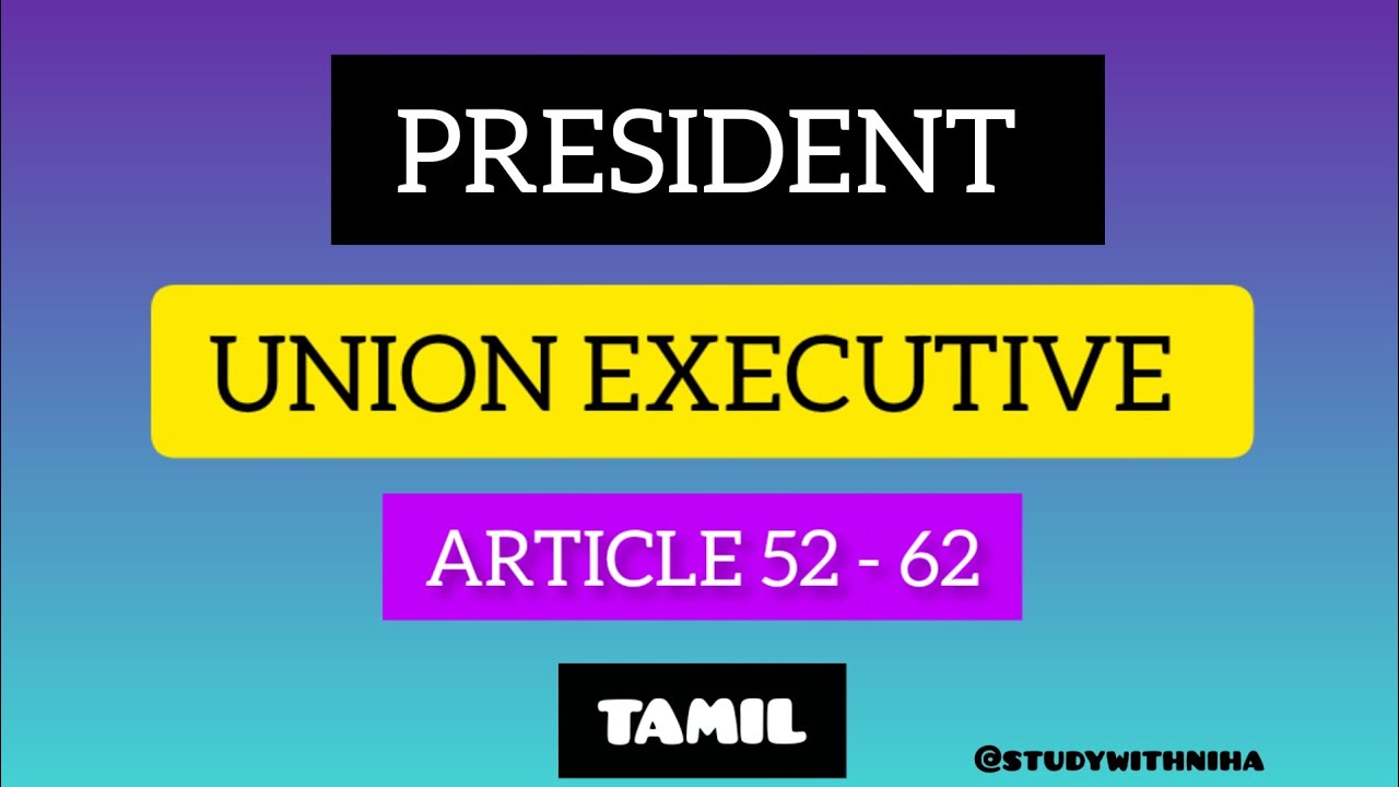 Union Executive | President in constitution of India in tamil @Lexiology #constitution #law