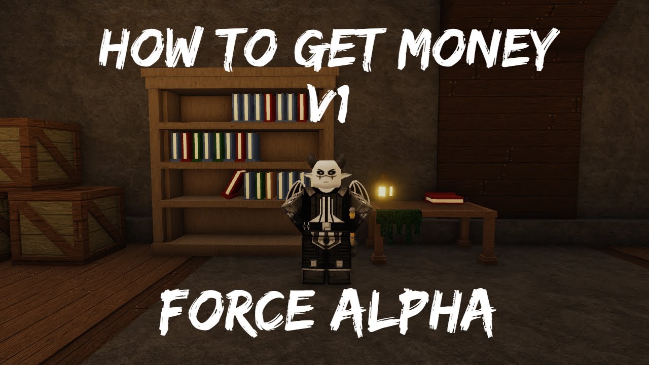 HOW TO GET MONEY/CREDITS V1 | FORCE [ALPHA]