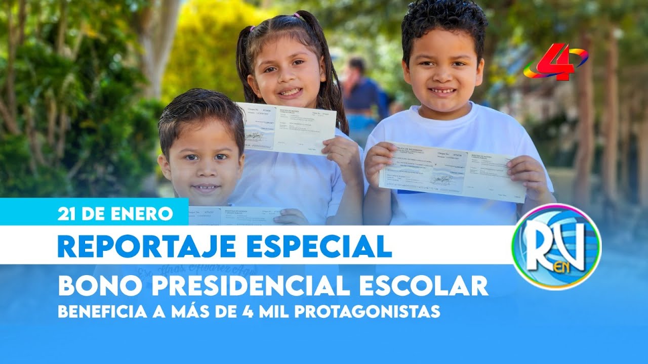 Bono Presidencial Escolar 2026: apoyo a 400 mil estudiantes en Nicaragua 🎒 | Revista en Vivo